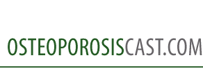 osteoporosiscast.com